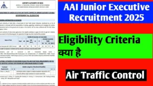 Read more about the article AAI Junior Executive (Air Traffic Control) Recruitment 2025: आवेदन कब और कैसे करना है?